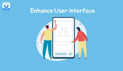 Enhance User interface