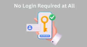 No Login Required at All