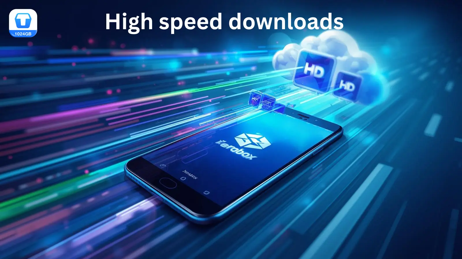 High speed downloads